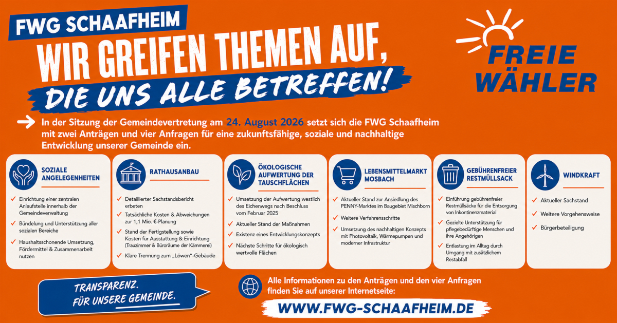 Anträge-Anfragen zur GV Sitzung 24.08.2026 – FWG Schaafheim Anträge-Anfragen zur Sitzung der Gemeindevertretung am 24.08.2026 - FWG Schaafheim